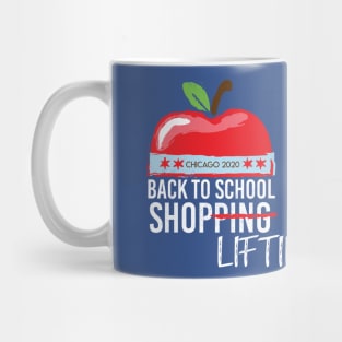 Back To School Shoplifting - Chicago 2020 Mug